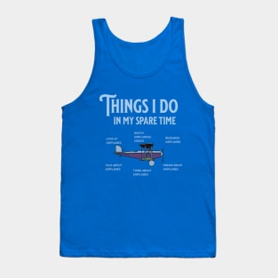 Things I Do In My Spare Time Airplane Lover Tank Top